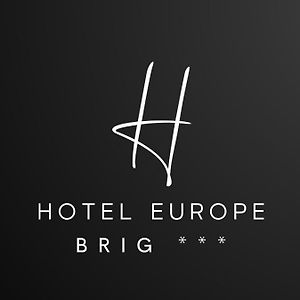 Hotel Europe Brig Exterior photo