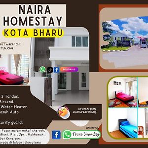 Naira Homestay Kota Bharu ,Wakaf Che Yeh 4 Bilik 3 Aircond Exterior photo